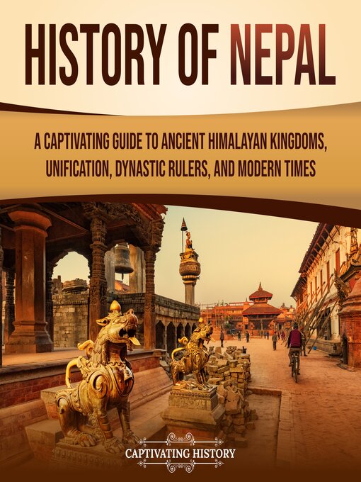 Title details for History of Nepal by Captivating History - Wait list